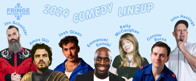 SoHo Playhouse's 2024 International Fringe Encore Comedy Series Opens Tonight