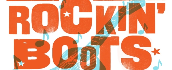 Centre Stage Presents a Country-Inspired Rock Show ROCKIN' BOOTS