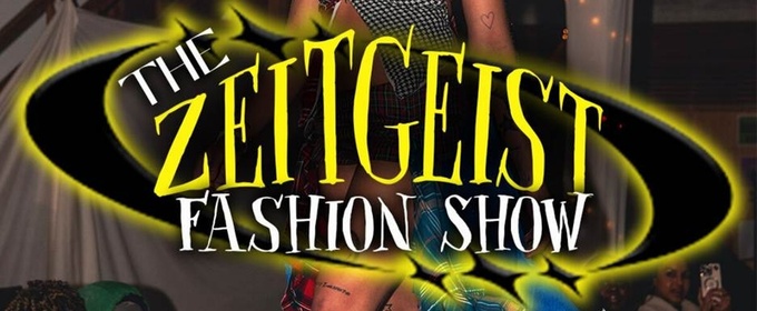 THE ZEITGEIST FASHION SHOW To Bring Sustainable Couture To Ethos Music Center