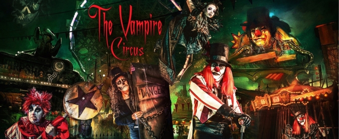 THE VAMPIRE CIRCUS! Comes To NJPAC This October