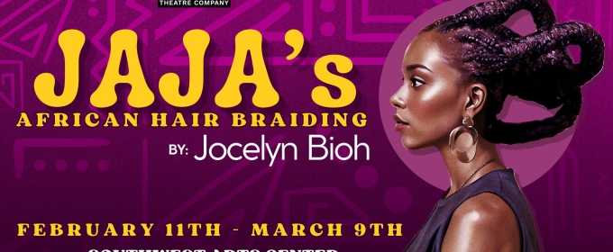 True Colors Will Bring JAJA'S AFRICAN HAIR BRAIDING to Southwest Arts Center