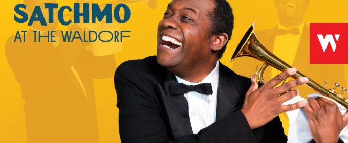 SATCHMO AT THE WALDORF Comes to the WaterTower Theatre