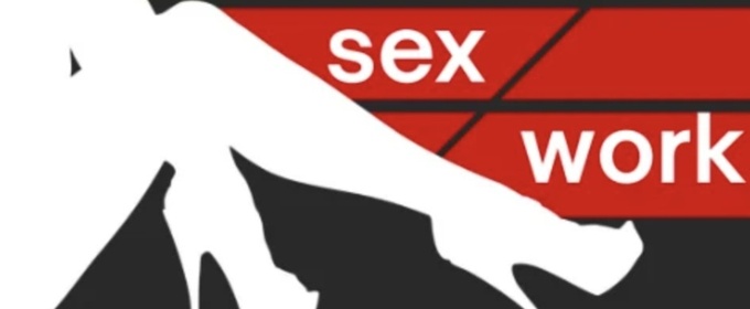 SEX/WORK by Kristen Field is Coming to TheatreWorks@TheSquare