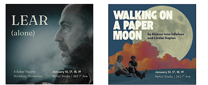 Baker Theater Workshop To Present WALKING ON A PAPER MOON World Premiere and Reimagined KING LEAR