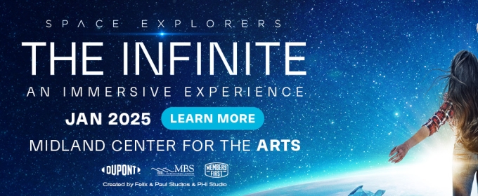 SPACE EXPLORERS: THE INFINITE is Coming To The Midland Center