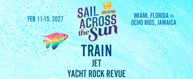 Train Unveils 2027 'Sail Across the Sun' Cruise with Star-Studded Lineup