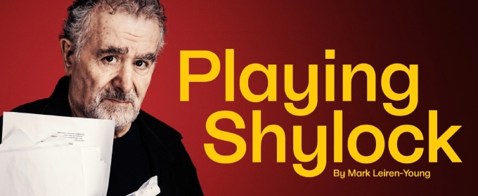 Saul Rubinek Returns to the Stage in PLAYING SHYLOCK