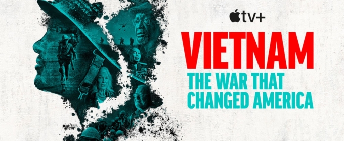 Video: Apple TV+ Shares VIETNAM: THE WAR THAT CHANGED AMERICA Series Trailer