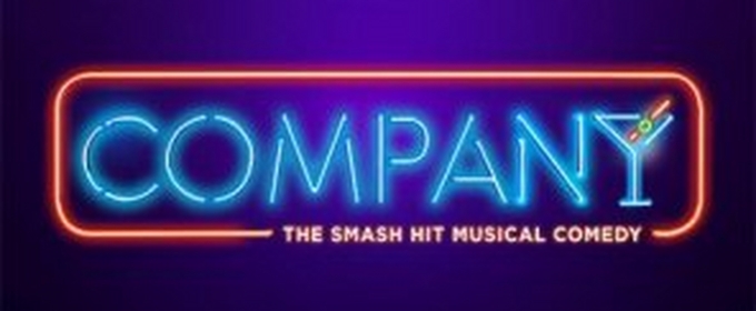 COMPANY National Tour Begins Performnces Next Week at AT&T Performing Arts Center