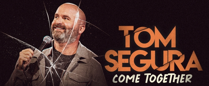 Tom Segura Brings COME TOGETHER Tour To Scope Arena In October