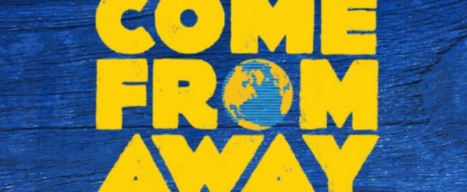 Review: COME FROM AWAY at Iao Theatre