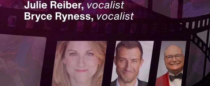 Interview: Julie Reiber & Bryce Ryness of North Carolina Symphony's HOLLYWOOD HITS