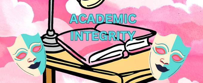 Student Blog: That Term on Everyone's Lips: Academic Integrity