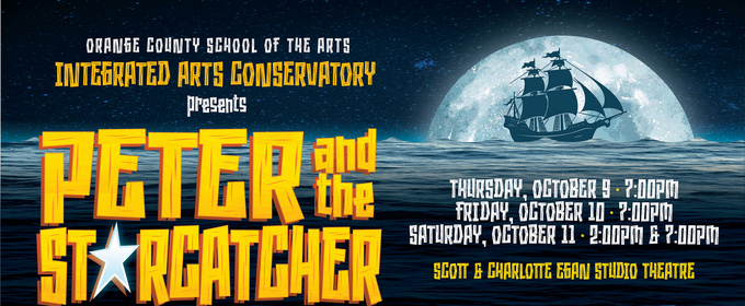 PETER AND THE STARCATCHER to be Presented at Orange County School Of The Arts