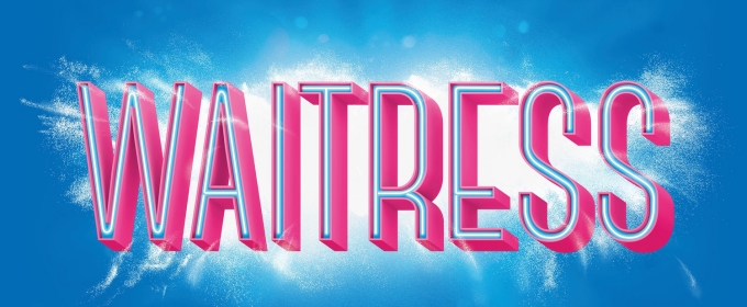 WAITRESS Southern California Regional Premiere Begins In September