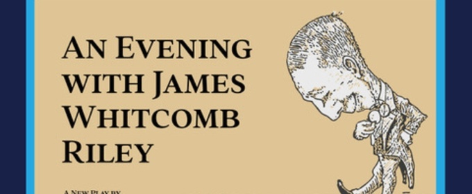 Cast Set For AN EVENING WITH JAMES WHITCOMB RILEY