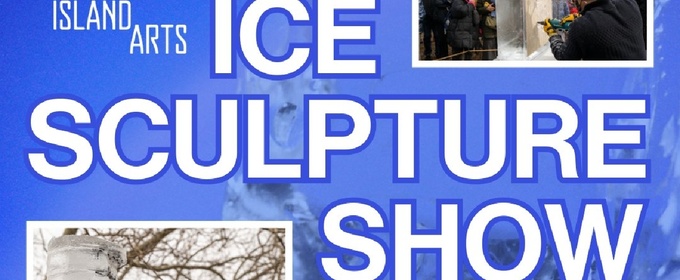 Governors Island Arts Unveils Finalists for Fifth Annual Ice Sculpture Show