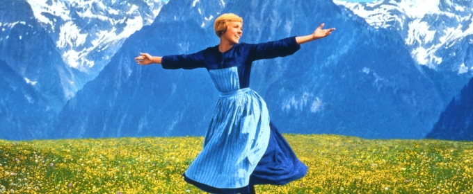 THE SOUND OF MUSIC Restored in 4K for 60th Anniversary; Returning to Theaters Later This Year