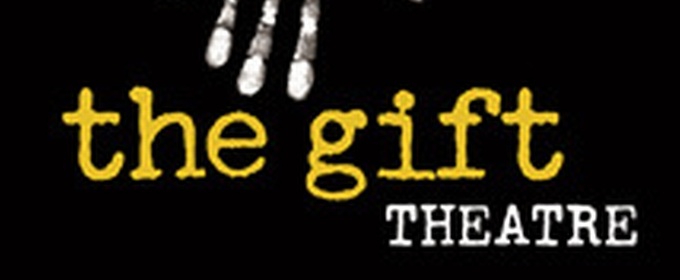 The Gift Theatre Reveals 25th Anniversary Season