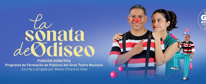 LA SONATA DE ODISEO Comes to Gran Teatro Nacional