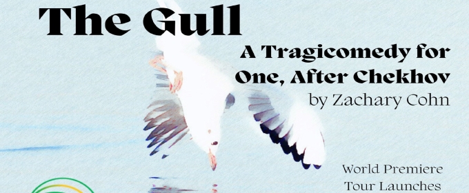 Zachary Cohn's THE GULL Comes to Barrow Street Theatre This Month