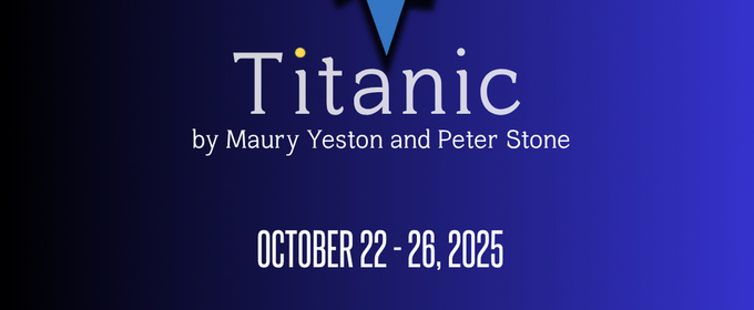 TITANIC Comes to the Temple Theaters