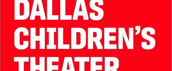 Dallas Children's Theater Unveils New Directing Fellowship