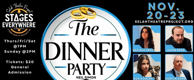 Neil Simon's THE DINNER PARTY to be Presented at Selah Theatre Project