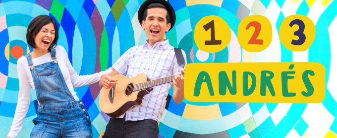 Lied Center To Present Bilingual Musical Fun For The Whole Family With 123 Andres