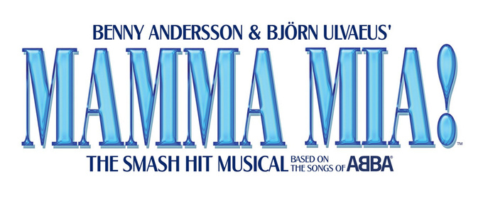 MAMMA MIA Returns To Austin In April; Tickets On Sale Friday