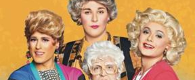 GOLDEN GIRLS: THE LAUGHS CONTINUE U.S. Tour Comes to Overture Center