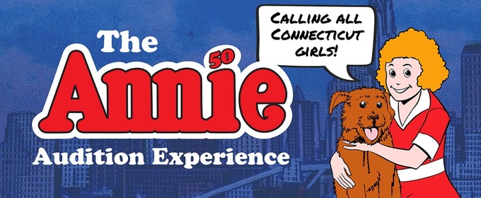 Goodspeed Musicals to Present ANNIE AUDITION EXPERIENCE