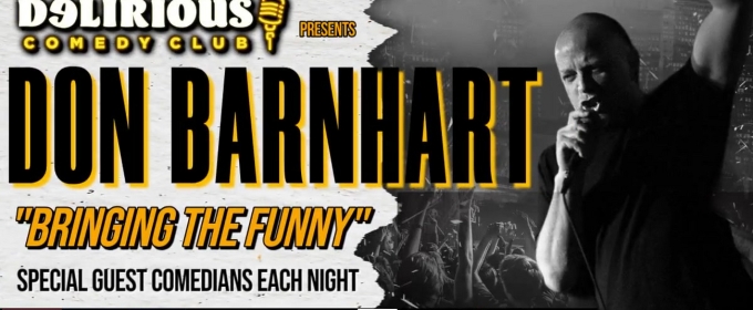 Comedian Don Barnhart Announces Las Vegas Residency At Delirious Comedy Club