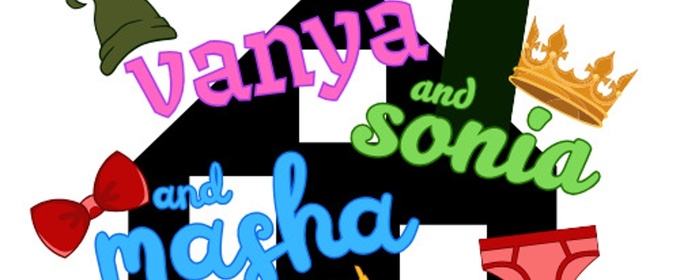 The MAC's Eastbound Theatre To Present Tony Award-Winning Comedy VANYA AND SONIA AND MASHA AND SPIKE