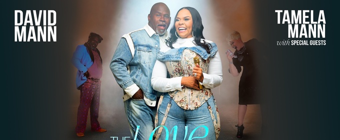 David And Tamela Mann Bring THE LOVE & RELATIONSHIP TOUR To The Tobin Center