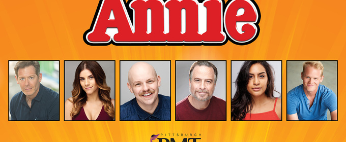 Pittsburgh Musical Theater Brings the Beloved Musical ANNIE to the Byham Theater