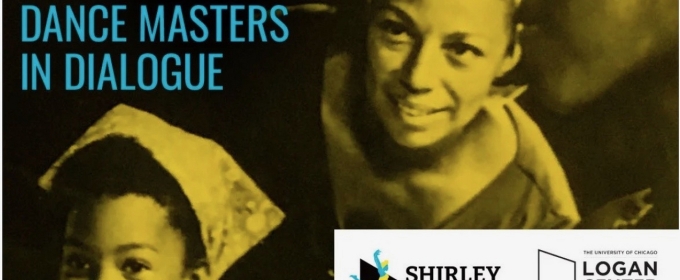 The Shirley Hall Bass Foundation Will Host A LEGACY IN MOTION: DANCE MASTERS IN DIALOGUE