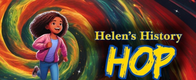 HELEN'S HISTORY HOP Comes to Switch Theatre Company Next Month