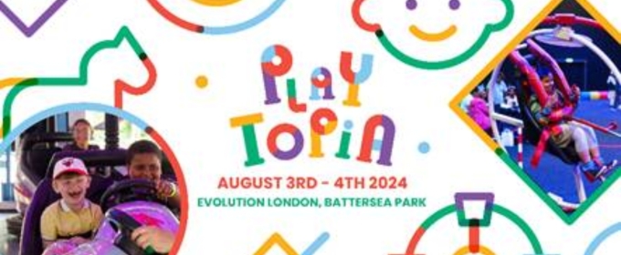PLAYTOPIA Comes to Evolution London in Battersea Park