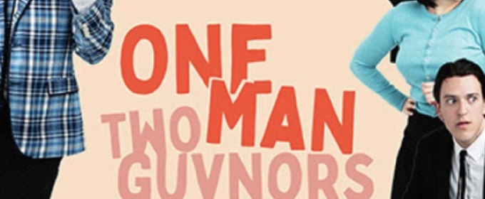 ONE MAN, TWO GUVNORS to Open A Noise Within 2025-26 Season