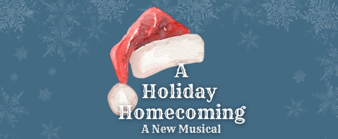 A HOLIDAY HOMECOMING to be Presented at Harbor Stage Theatre Company