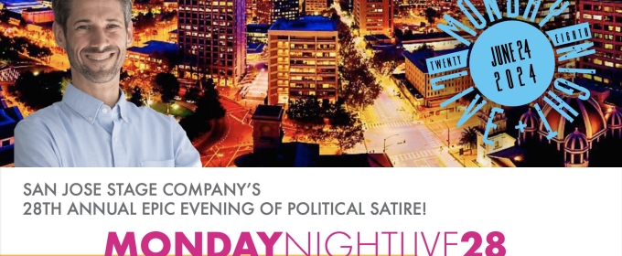 San Jose Stage Company To Host 28th Annual MONDAY NIGHT LIVE!