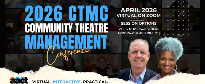 AACT to Host Virtual Community Theatre Management Conference in April 2026
