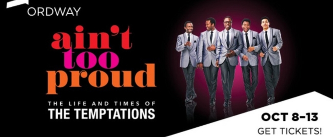 Spotlight: AIN'T TOO PROUD at Ordway Center for the Performing Arts