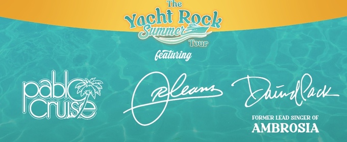 YACHT ROCK SUMMER TOUR, BENISE and TITO NIEVES to Be Presented at Florida Theatre in 2026