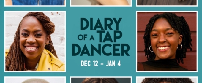 Cast and Creative Team Set for DIARY OF A TAP DANCER at A.R.T.