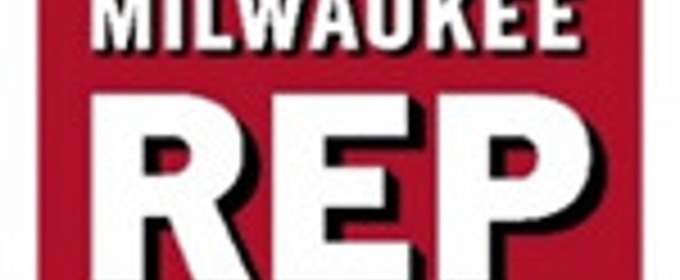Milwaukee Rep Unveils World Premieres And Commissions Expanding New Play Development Program