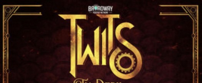 Listen: TWITS IN PERIL Launches New Season, Starring Christian Boyle, Lillian White & More
