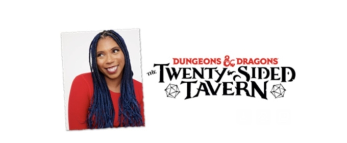 Aabria Iyengar To Return to THE TWENTY-SIDED TAVERN as Guest Dungeon Master