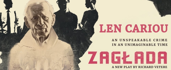 Len Cariou to Star In Premiere Of Richard Vetere's ZAGŁADA